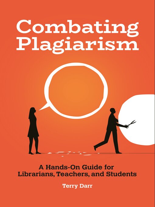 Title details for Combating Plagiarism by Terry Darr - Available